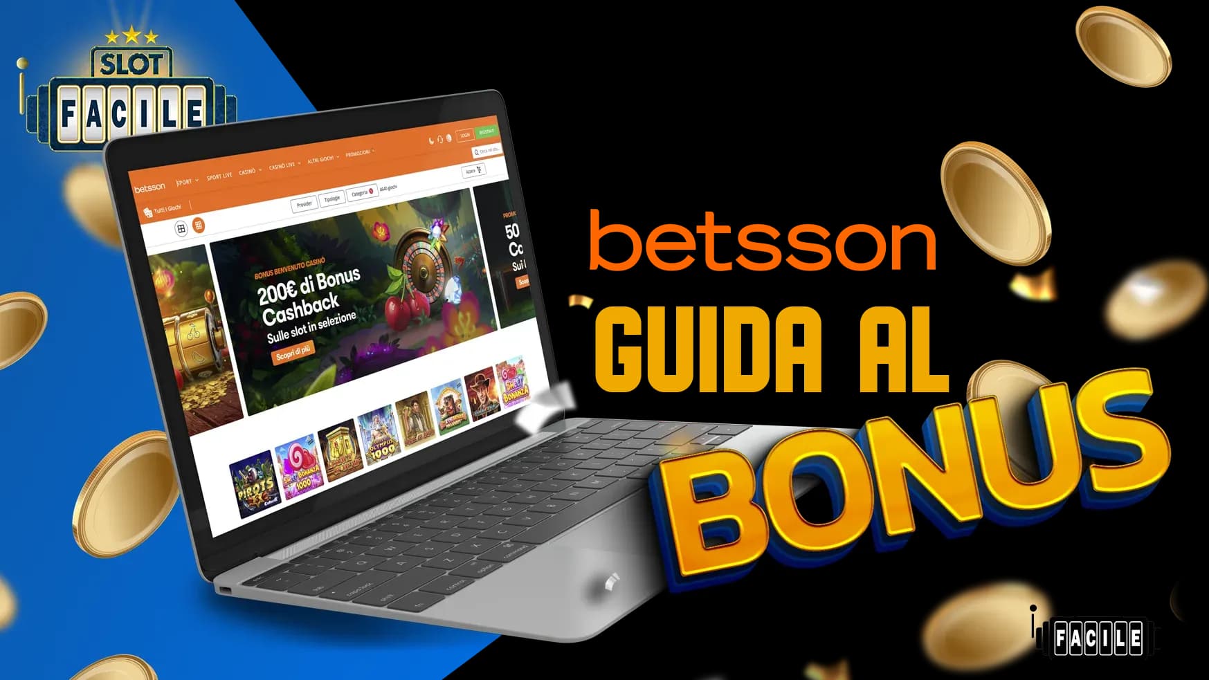 Guida al bonus casino di betsson su slotfacile